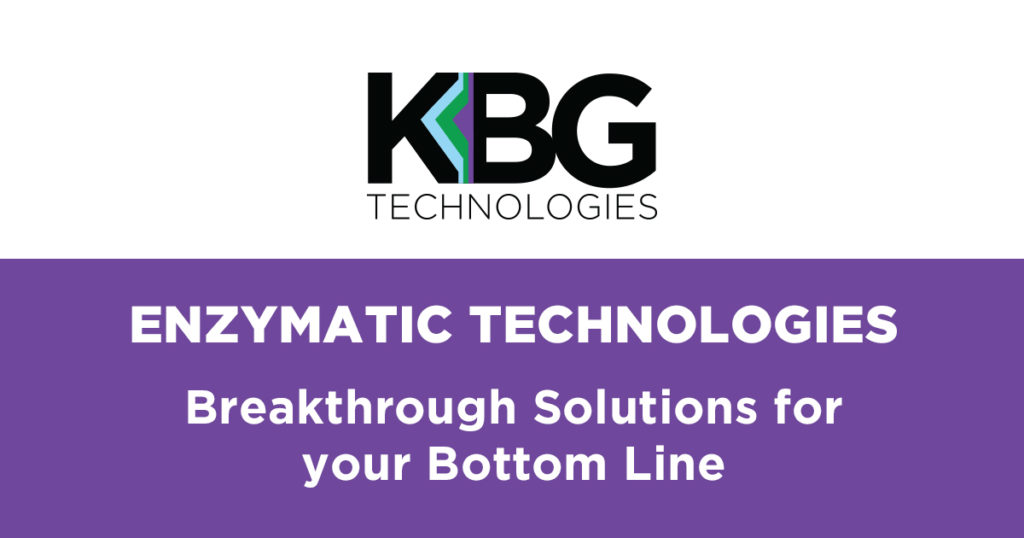 Enzymatic Technologies Breakthrough Solutions for your Bottom Line